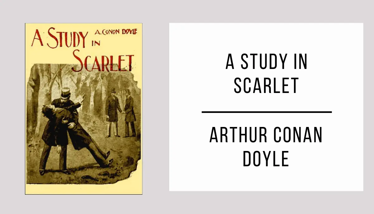 A Study In Scarlet autor Arthur Conan Doyle
