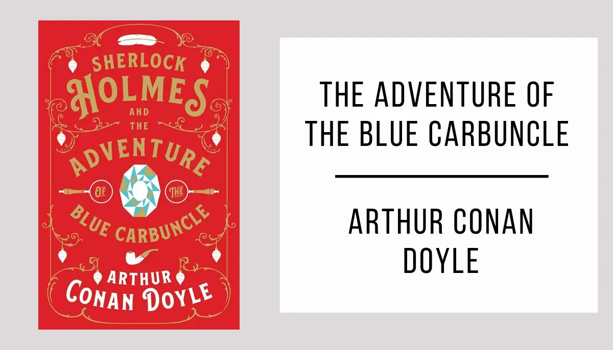 The Adventure of the Blue Carbuncle autor Arthur Conan Doyle