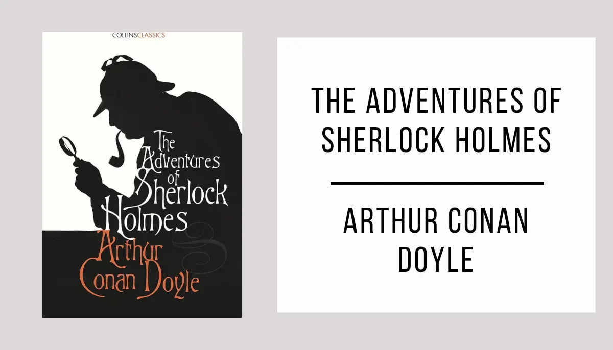 The Adventures of Sherlock Holmes autor Arthur Conan Doyle