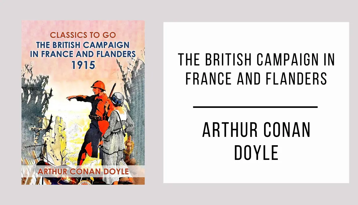 The British Campaign in France and Flanders autor Arthur Conan Doyle