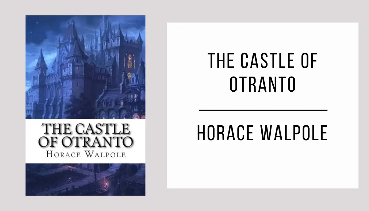 The Castle of Otranto autor Horace Walpole