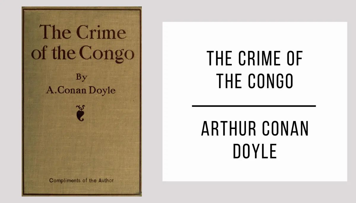 The Crime of the Congo autor Arthur Conan Doyle