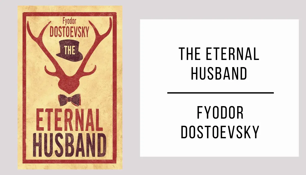 The Eternal Husband by Fyodor Dostoevsky in PDF