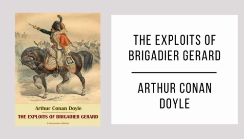 The Exploits of Brigadier Gerard by Arthur Conan Doyle [PDF]