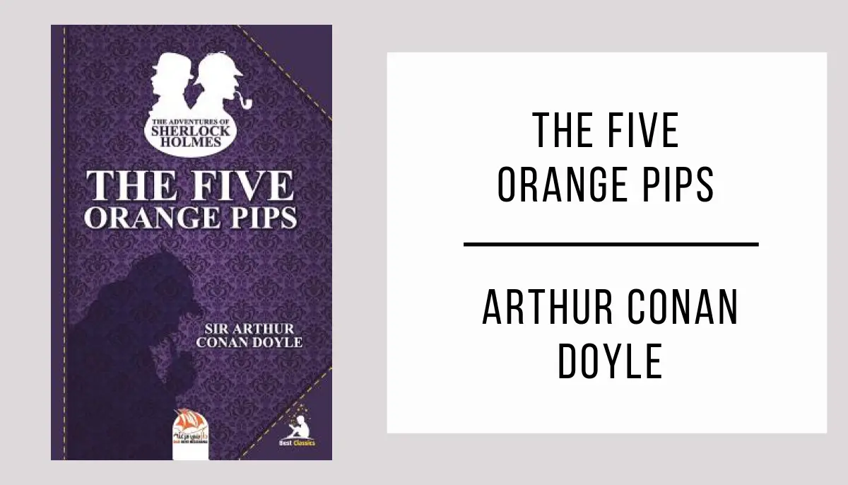 The Five Orange Pips autor Arthur Conan Doyle