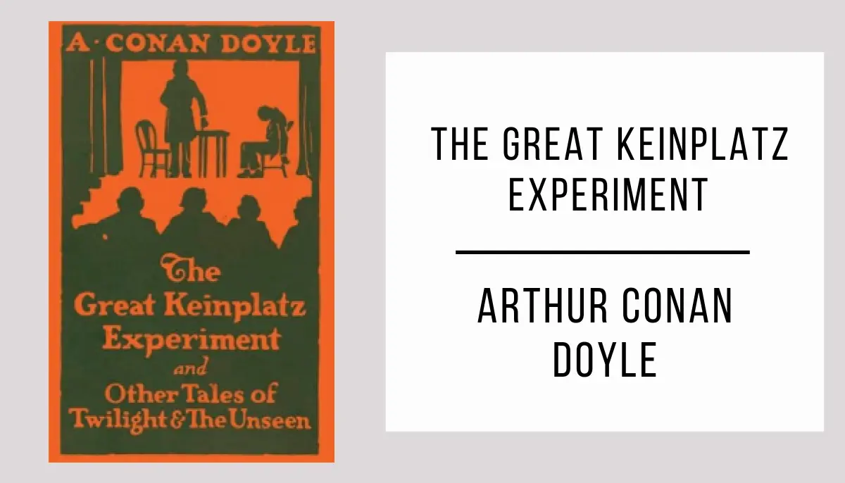 The Great Keinplatz Experiment by Arthur Conan Doyle in PDF