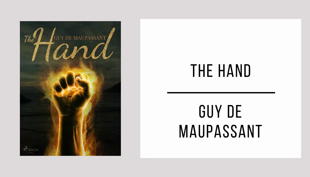 The Hand autor Guy de Maupassant