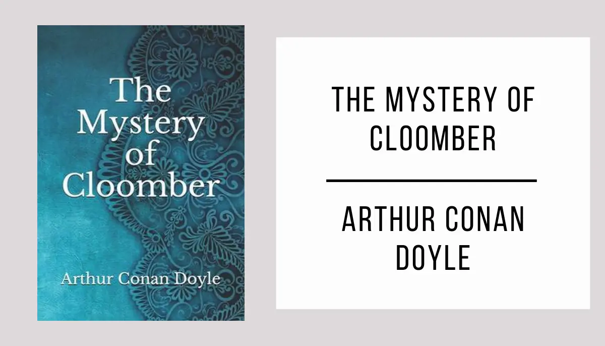 The Mystery of Cloomber by Arthur Conan Doyle in PDF