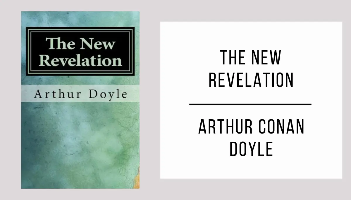The New Revelation autor Arthur Conan Doyle