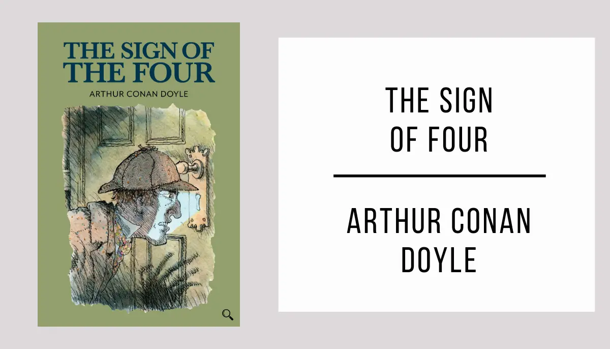 The Sign of Four autor Arthur Conan Doyle