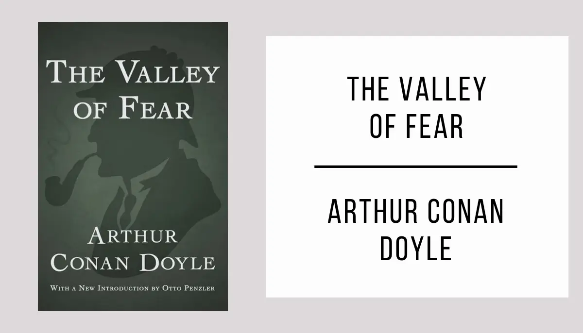 The Valley of Fear autor Arthur Conan Doyle
