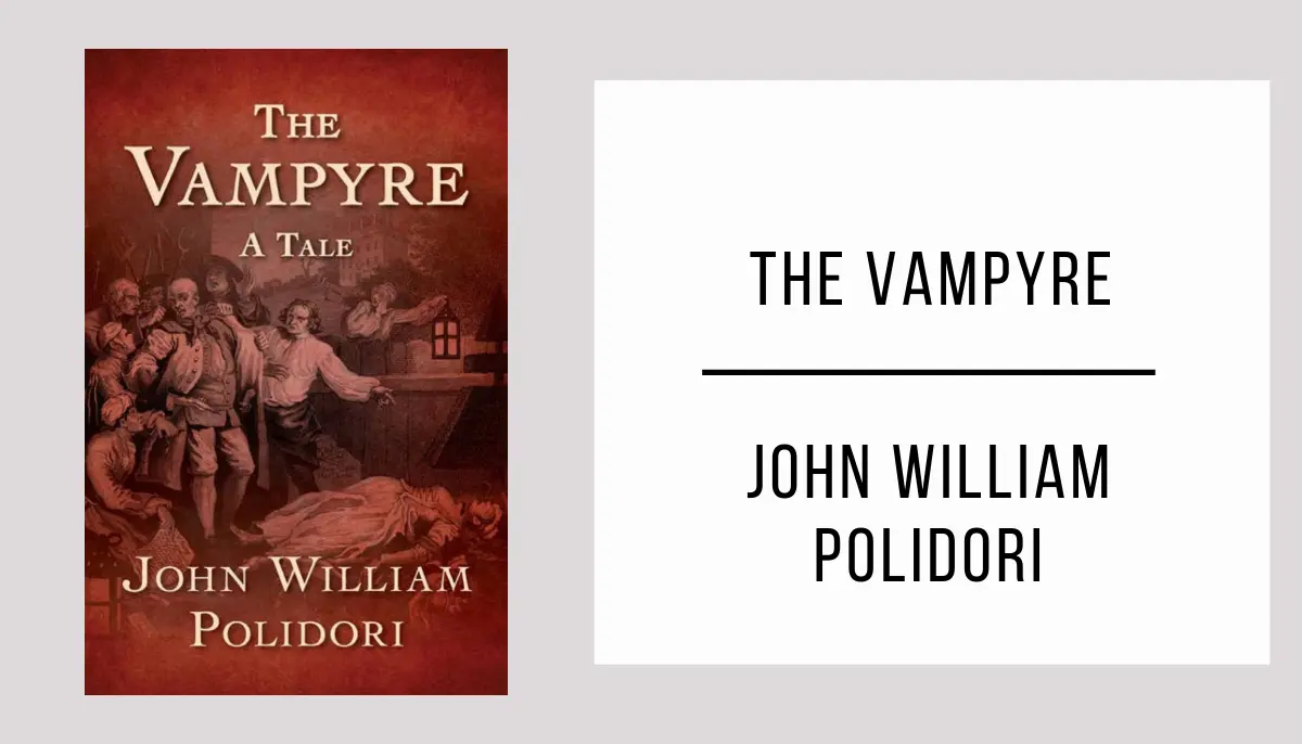 The Vampyre autor John William Polidori