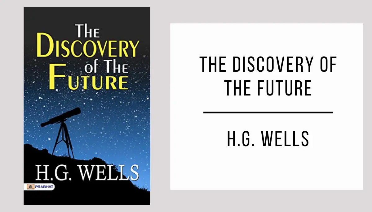 The Discovery of the Future by H.G. Wells in PDF