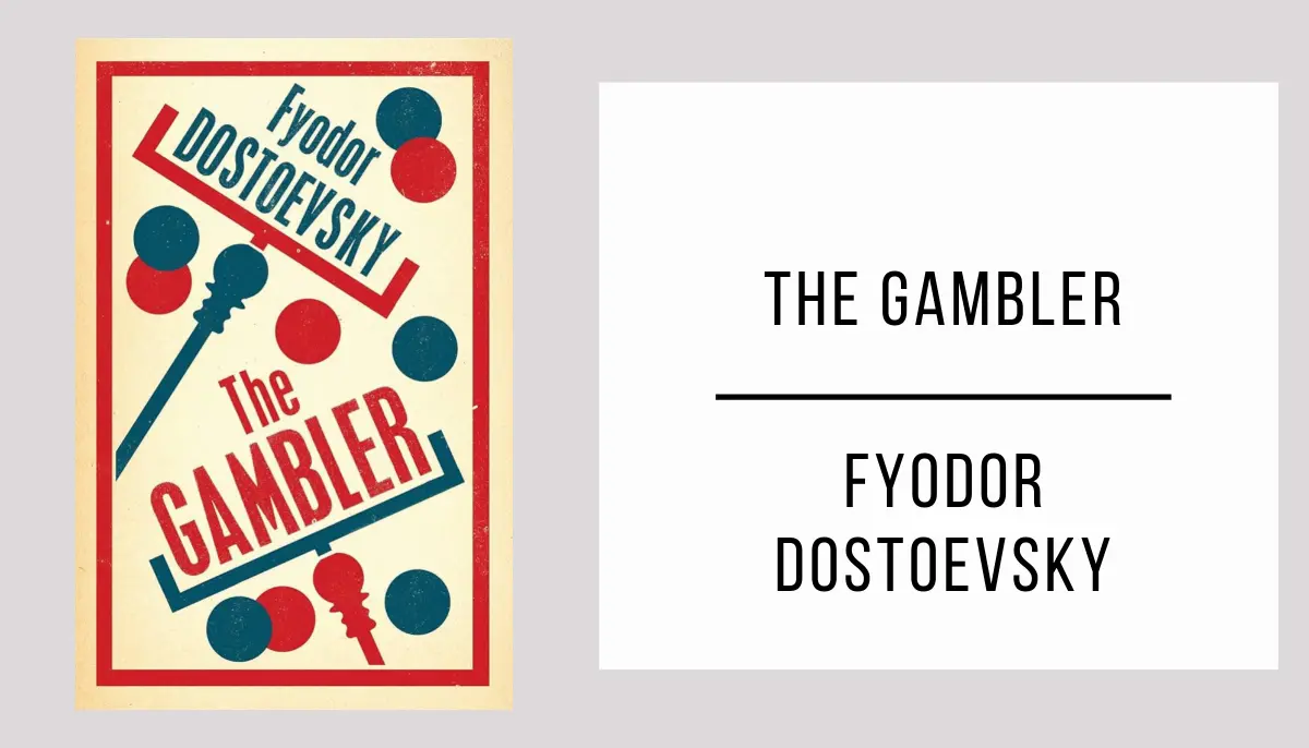 The Gambler by Fyodor Dostoevsky in PDF