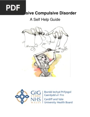 Obsessive Compulsive Disorder
 - A Self Help Guide