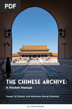 The Chinese Archive, A Pocket Manual