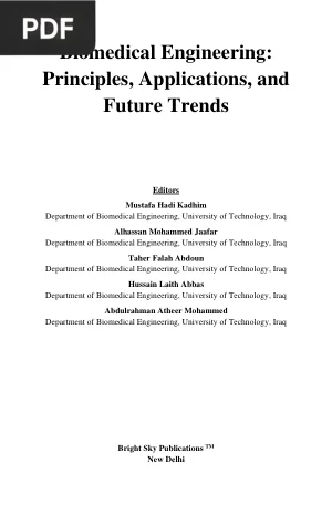 Biomedical Engineering - Principles, Applications, and Future Trends
