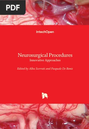 Neurosurgical Procedures - Innovative Approaches