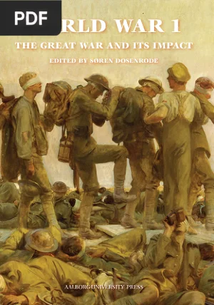 World War 1 - The Great War and Its Impact